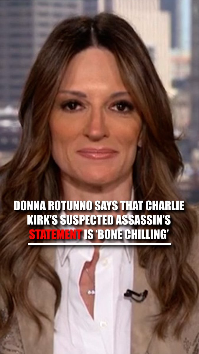 ‘MAKES MY BLOOD BOIL’: Criminal defense attorney and Fox News contributor Donna Rotunno reacts to the Charlie Kirk murder suspect’s claim that he feared being shot by police before surrendering. “This story makes my blood boil. The fact that he would have the audacity to say, ‘I’m afraid to be shot,’ after what had just transpired on that Utah school campus is just beyond me. Charlie did not have that ability to say he was afraid of being shot…”