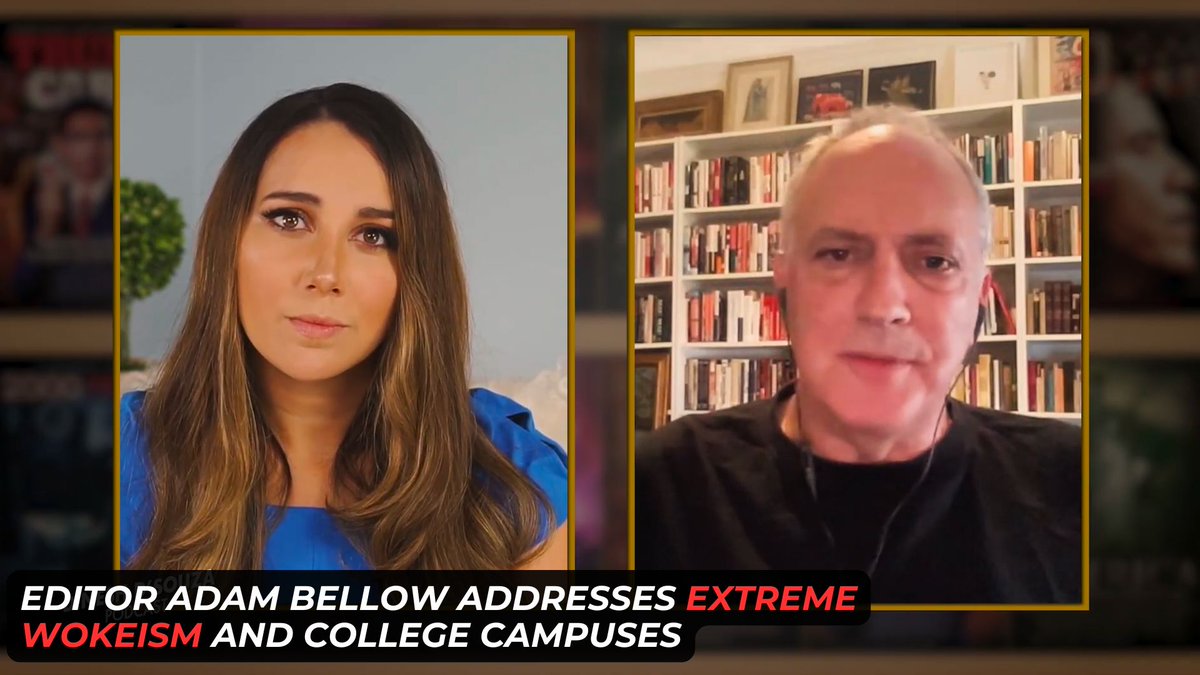 Editor Adam Bellow speaks out against the wave of extreme wokeism that has taken over many college campuses. Danielle D'Souza Gill