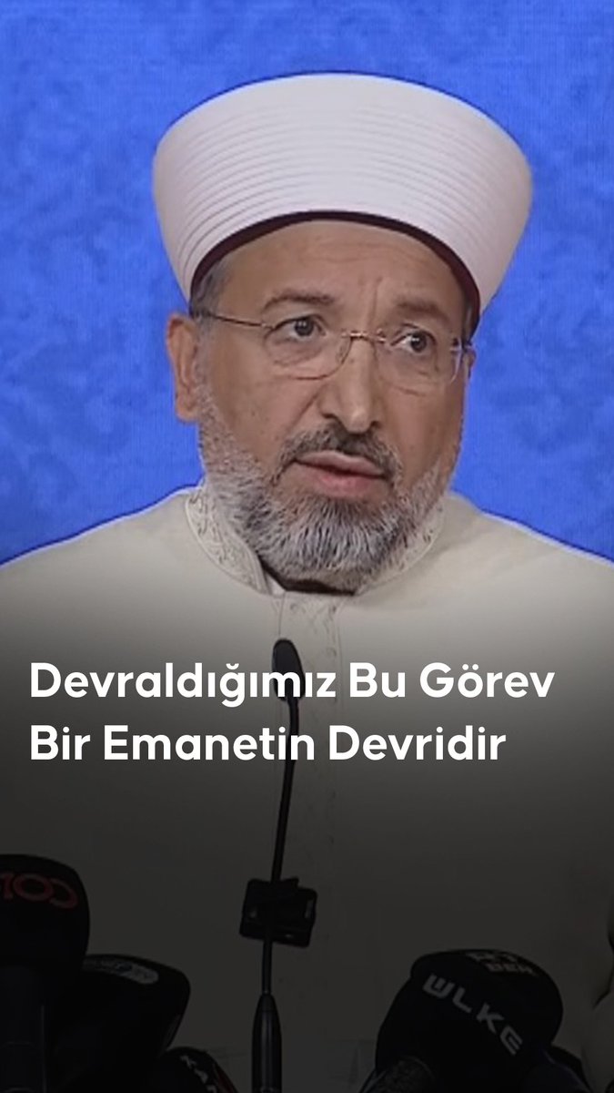 🎙 Diyanet İşleri Başkanı Prof. Dr. Safi Arpaguş: "Devraldığımız bu görev, şahsi bir makamdan ziyade bir emanetin devridir."
