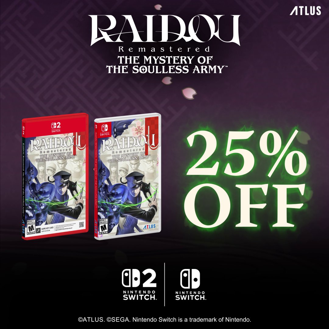 Solve a supernatural mystery at a discount 🕵️ Get RAIDOU Remastered: The Mystery of the Soulless Army for 25% off during the SEGA Sale on Nintendo Switch and Nintendo Switch 2! Play now ➡️