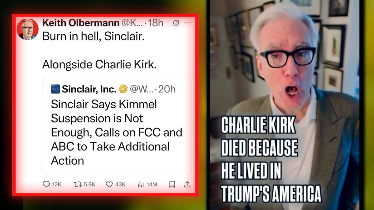 SICK VIDEO: Deranged Leftist Ex-MSNBC Anchor Keith Olbermann Says Charlie Kirk Burning In Hell &amp; Tyler Robinson “Was Simply Protecting Someone He Loved”
