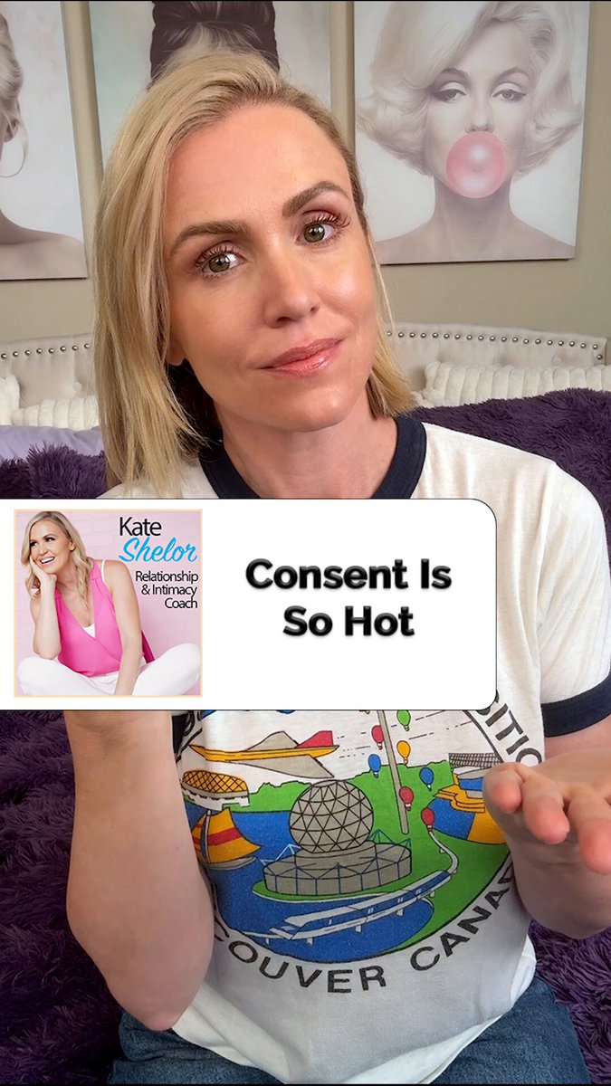 Consent Is So Hot Think asking for consent ruins the vibe? Watch this.