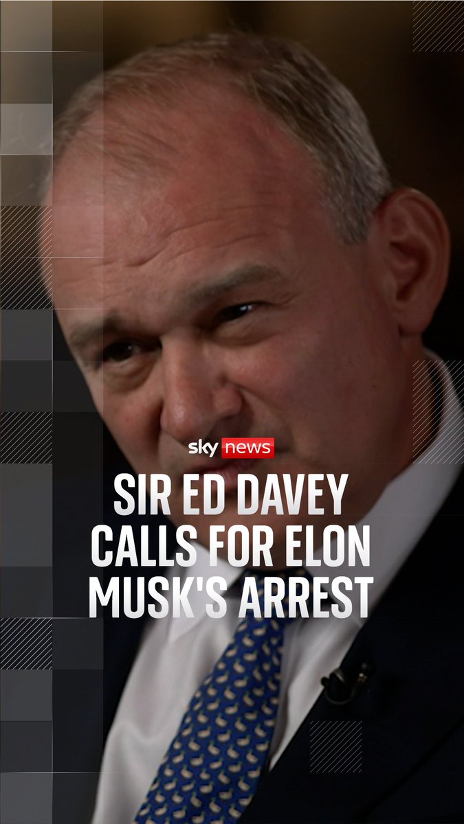 Ed Davey has called for Elon Musk to be arrested for breaking the Online Safety Act by allowing harmful content to be posted on the platform X. X maintains it has 'zero tolerance for child sexual abuse material' and claims tackling those who exploit children is a 'top priority'
