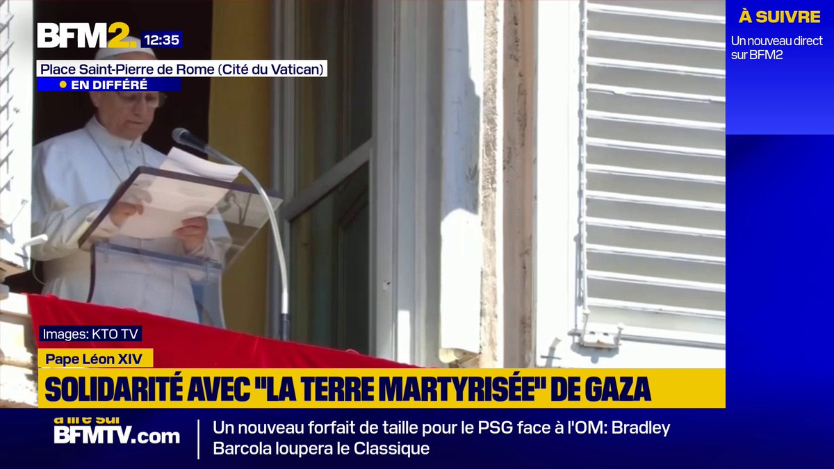 Le pape Léon XIV exprime sa solidarité avec "la terre martyrisée" de Gaza #BFM2
