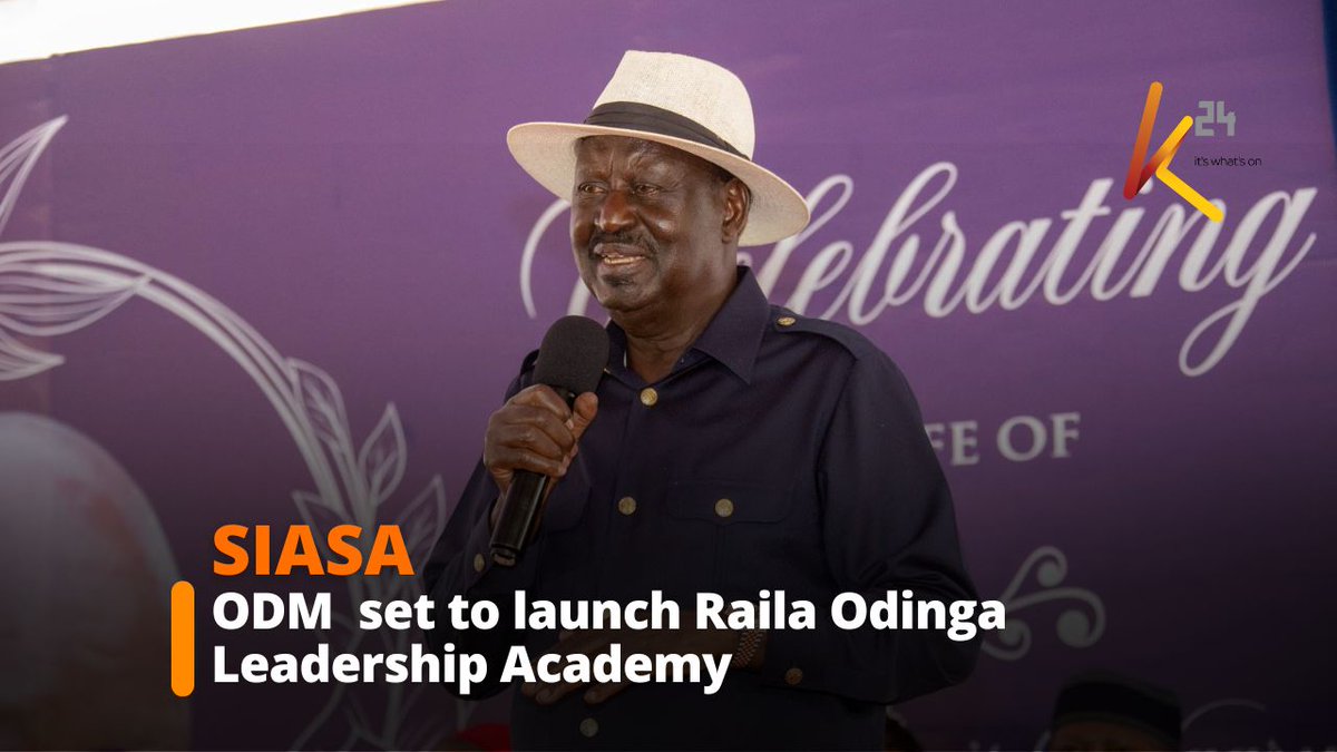 ODM to launch Raila Odinga Academy Of Leadership to nurture future leaders