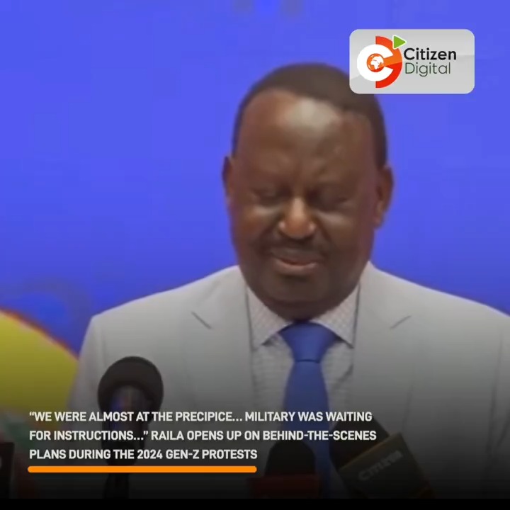 “We were almost at the precipice… Military was waiting for instructions…” Raila opens up on behind-the-scenes plans during the 2024 Gen-Z protests