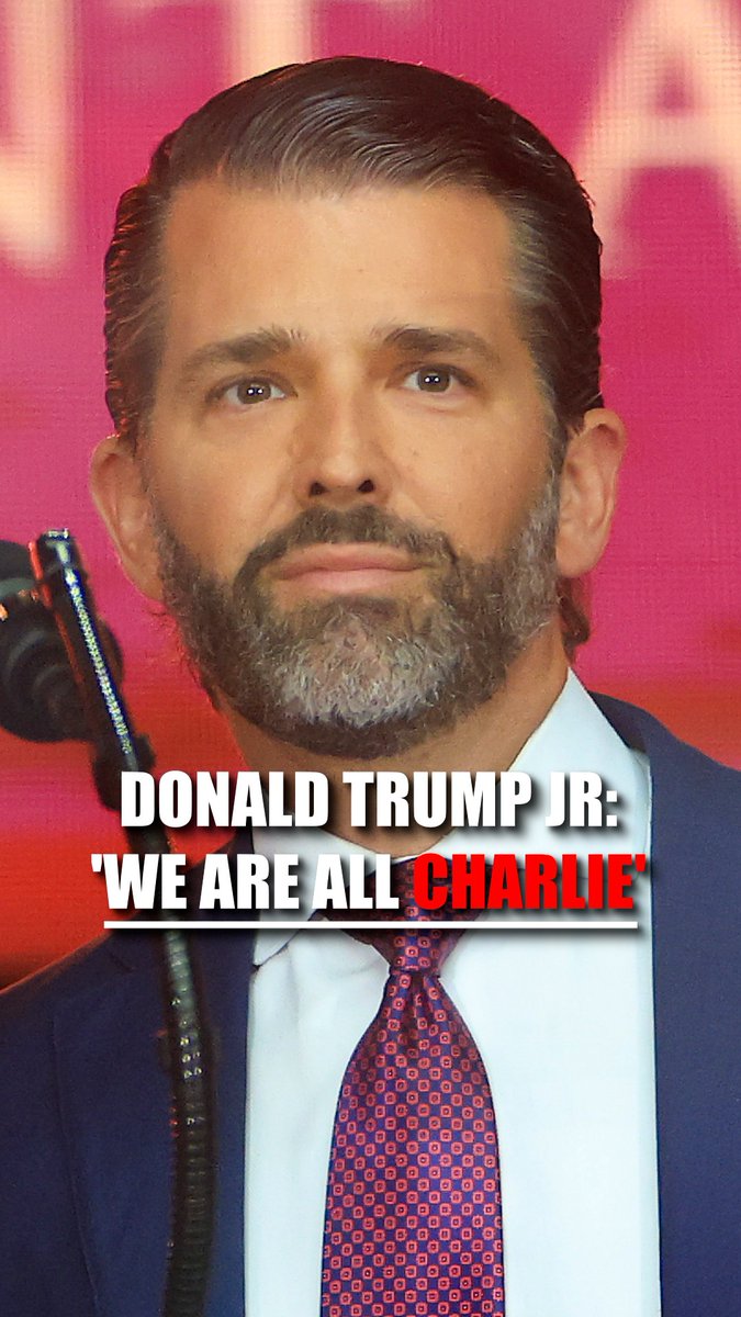 DONALD TRUMP JR.: "If we're truly going to honor Charlie properly, his loss cannot be the end of the story. His legacy must be that when they took his life, a million more Charlie's stepped up to fill the void."