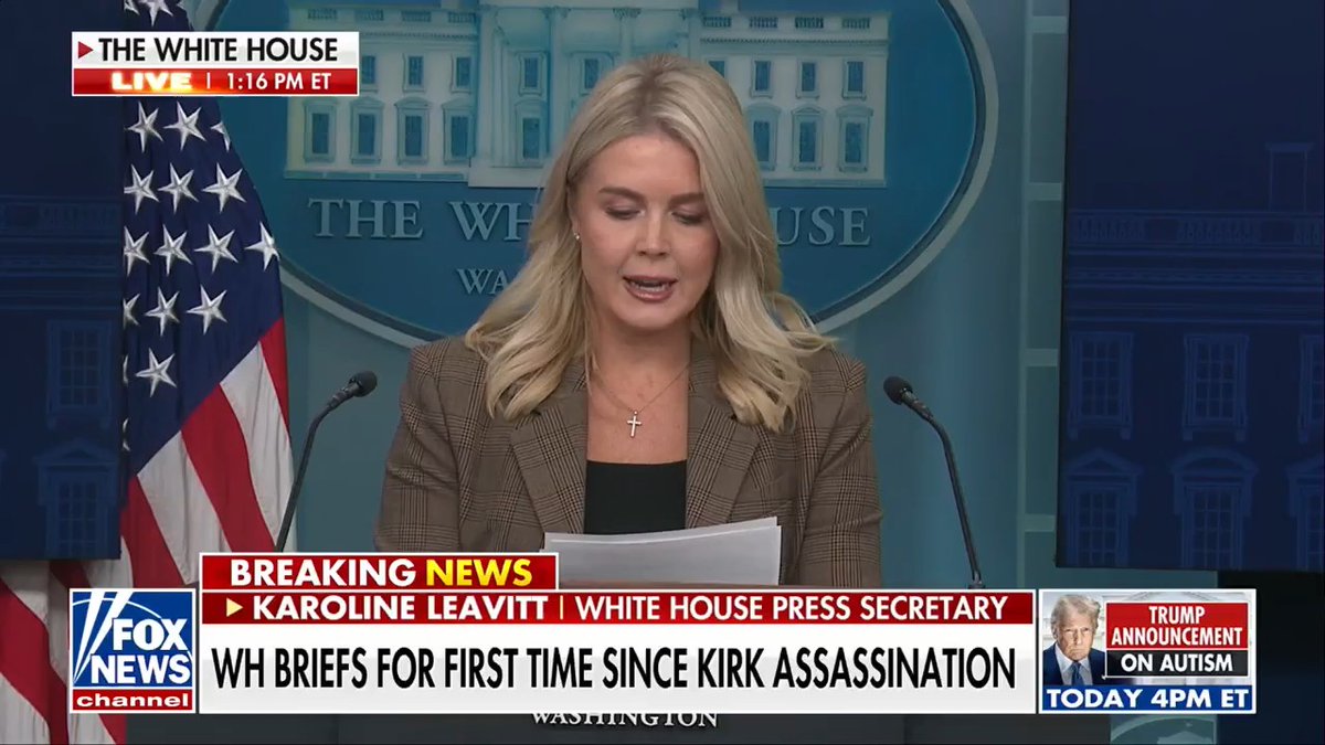 KAROLINE LEAVITT: "That attack has completely failed. The heartwarming response from the overwhelming majority of the American people over the past two weeks is all the proof that you need." "The assassin who took Charlie's life can destroy flesh and blood, but he can never destroy the values that Charlie stood for."