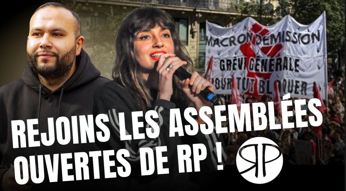 🔴 Assemblées de RP : après le 18 septembre, affronter Macron, reconstruire la gauche révolutionnaire ! Pour échanger sur la suite du 18 et le projet de RP, rejoins nos Assemblées ! A Paris, RDV le 27 SEPTEMBRE avec Anasse Kazib, Elsa Marcel et Frédéric Lordon en invité spécial
