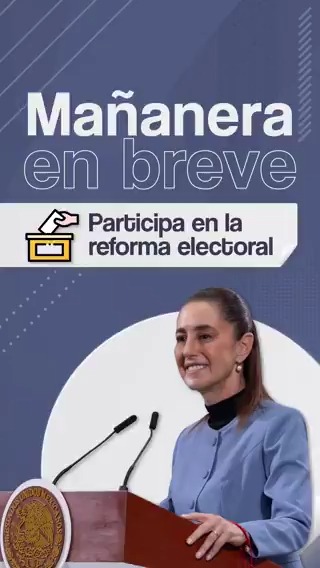 La #MañaneraEnBreve de la presidenta Claudia Sheinbaum Pardo: ✍🏼 Participa en la reforma electoral. 🕊️ Alto al genocidio en Gaza. 📉 Reducción al presupuesto del Poder Judicial.