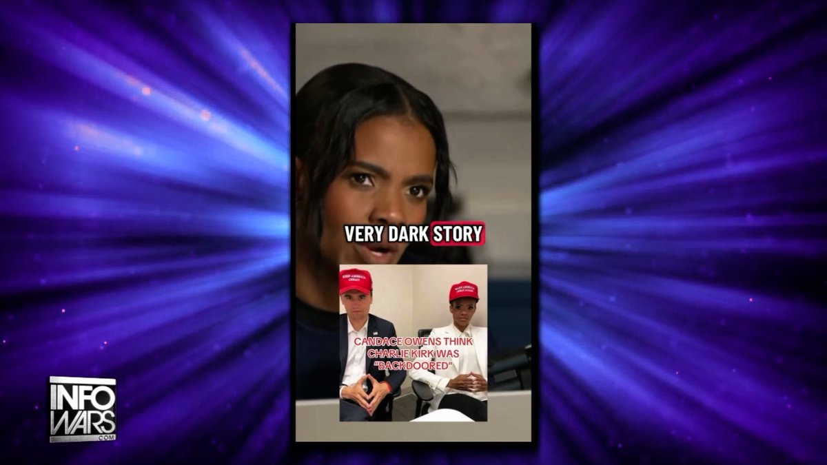 VIDEO: Candace Owens Questions The Loyalty Of Those Close To Charlie Kirk Amid Sponsors/Donors Trying To Gain Influence &amp; Take Over Turning Point USA Prior To His Assassination Alex Jones Responds, "Show Me The Evidence!"