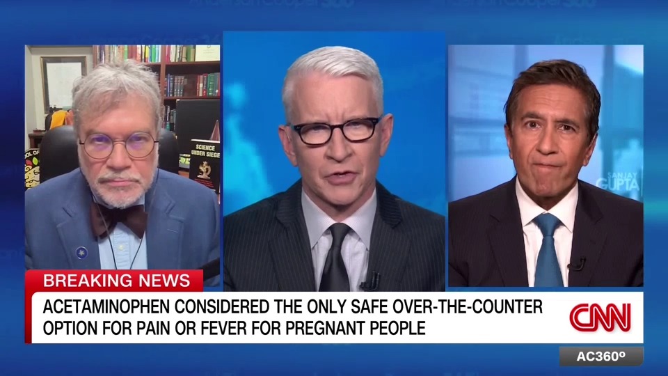 "The real world impact is that parents, or people, are going to think that Tylenol causes autism, and as Dr. Gupta points out, it's not supported by the science": Prof Peter Hotez MD PhD DSc(hon) on President Trump linking autism to acetaminophen use during pregnancy.