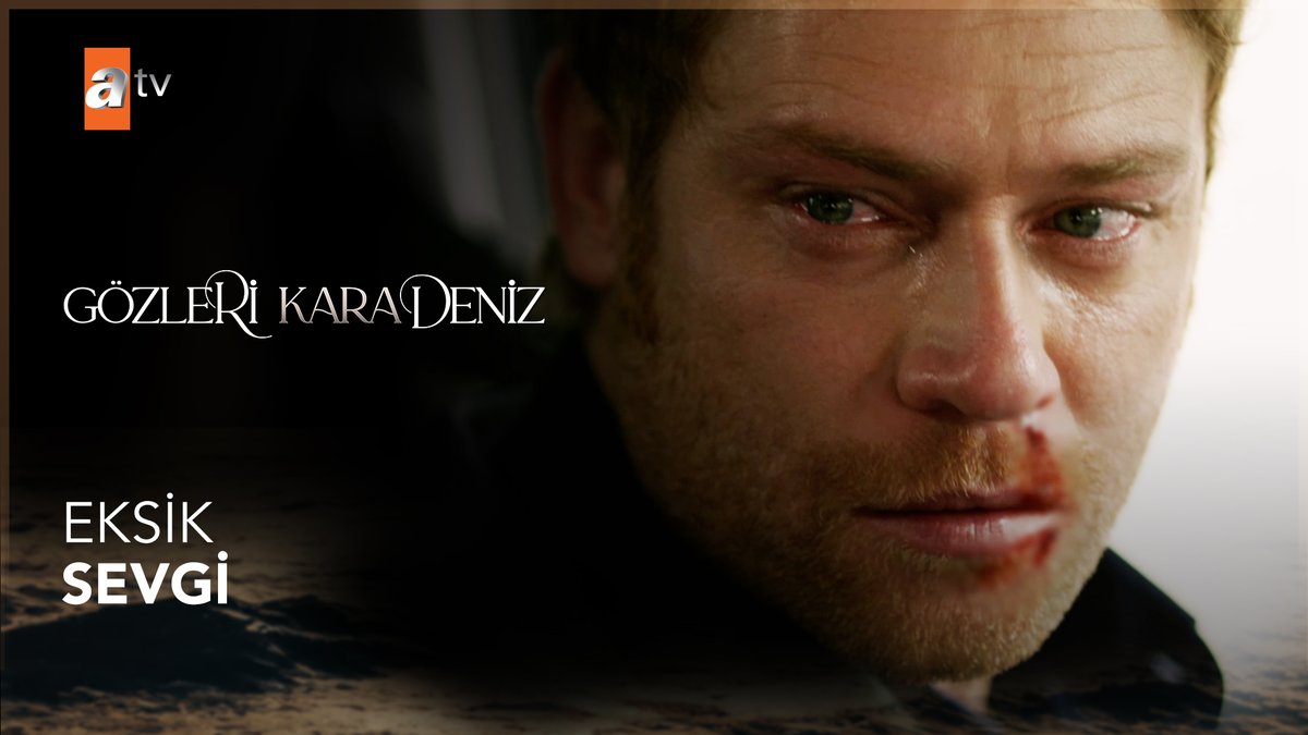 “Benim babam bir kere bana aferin demedi!” #GözleriKaraDeniz atv #gkd