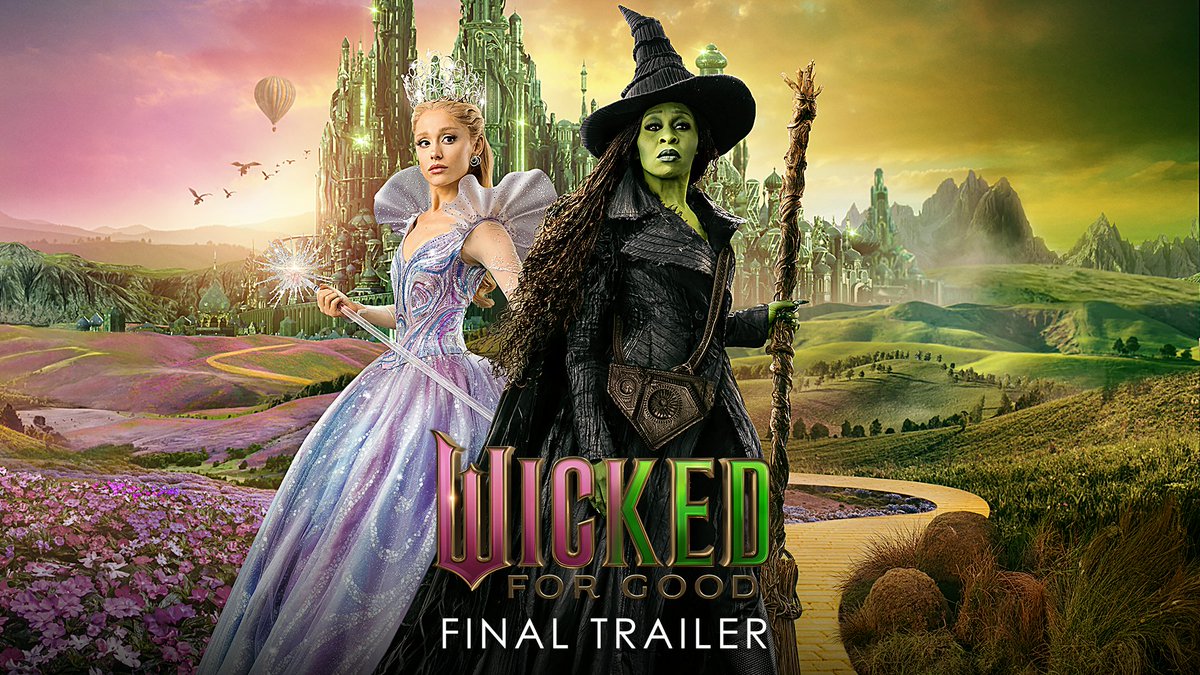 The final #WickedForGood trailer is here ✨ Watch now.