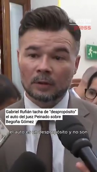 Rufián tacha de "despropósito" el auto del juez Peinado sobre Begoña Gómez: "Al final se trata de una ofensiva de una parte del poder judicial que se activa con la llamada de Aznar con aquello 'de quien pueda hacer que haga'"