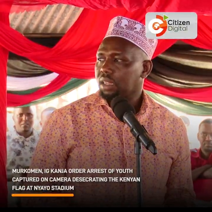 Murkomen, IG Kanja order arrest of youth captured on camera desecrating the Kenyan flag at Nyayo Stadium
