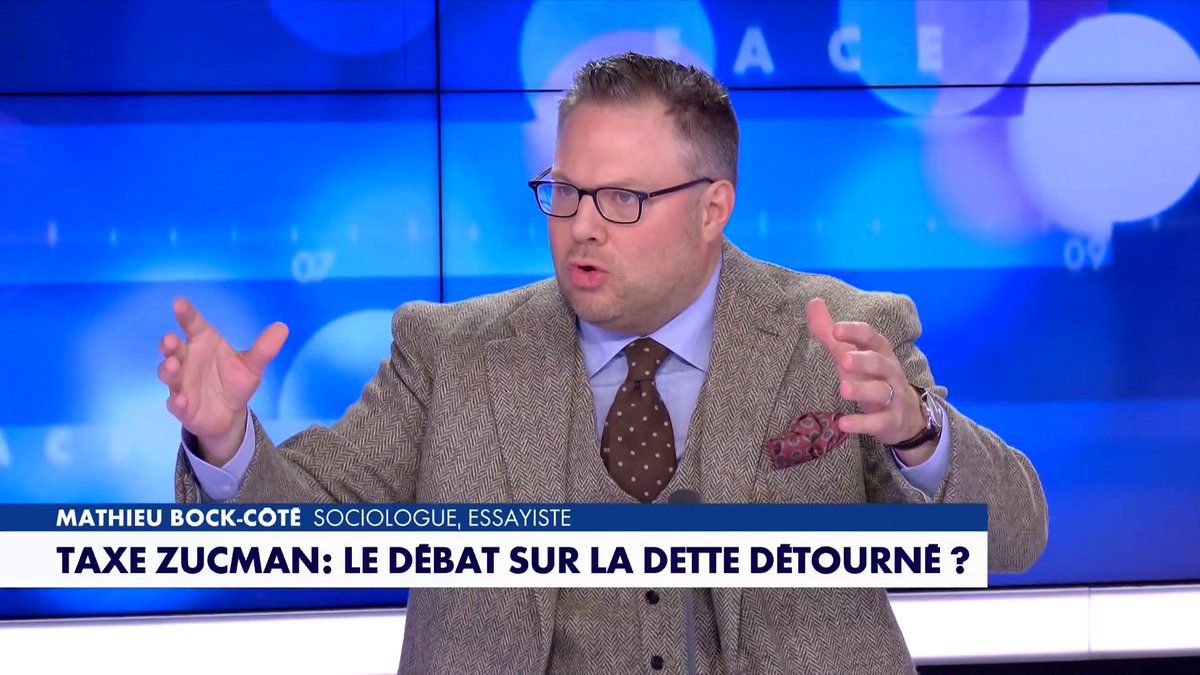 «Taxe Zucman : du marketing idéologique ?» : l'édito de Mathieu Bock-Côté (Partie 2) dans #Facealinfo