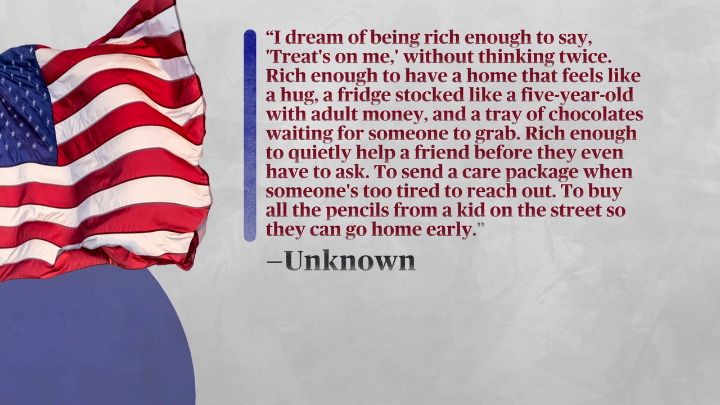 Reporter’s Notebook: A social media quote that's been circulating for years offers a reminder that the American Dream for many can simply mean the ability to give generously to others. Here’s John Dickerson.