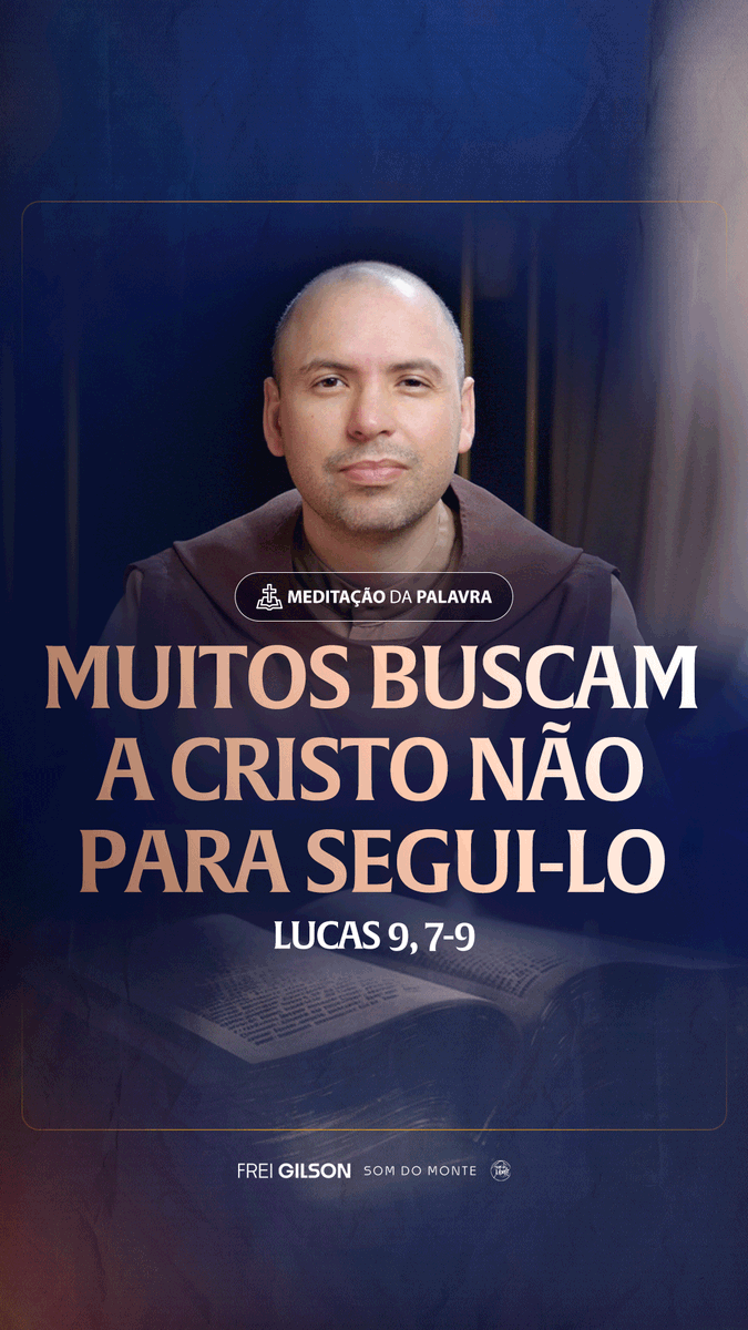 Muitos buscam a Cristo não para segui-lo | (Lucas 9, 7-9) #2479 | Meditação da Palavra Passagens Complementares: Tiago 4,3 João 12,42-43 Mateus 7,21-23