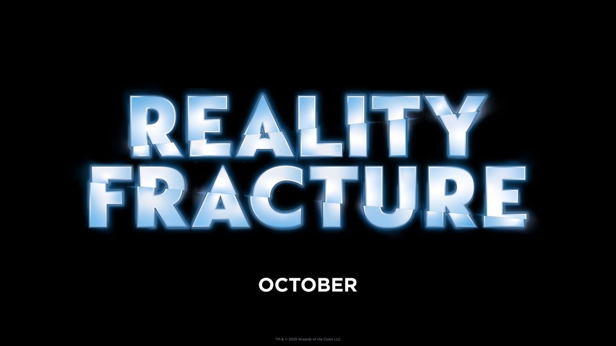 We might not be able to tell you TOO much, but we can give you the name of this climactic set: Reality Fracture Releasing October 2026. #MTGFracture