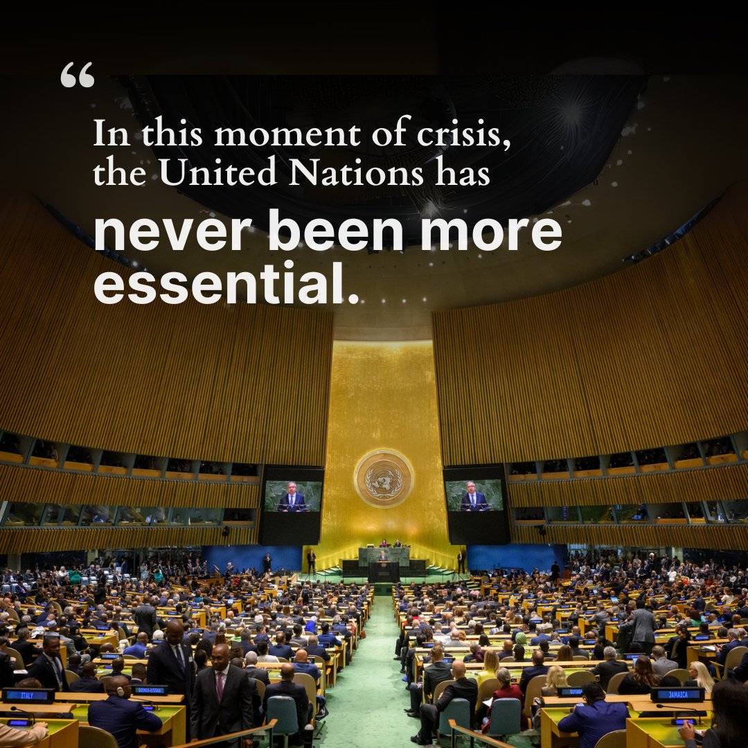 The United Nations is more than a meeting place. It is a moral compass. A force for peace. A guardian of international law. A catalyst for sustainable development. A lifeline for people in crisis. A lighthouse for human rights. The UN has never been more essential. #UNGA