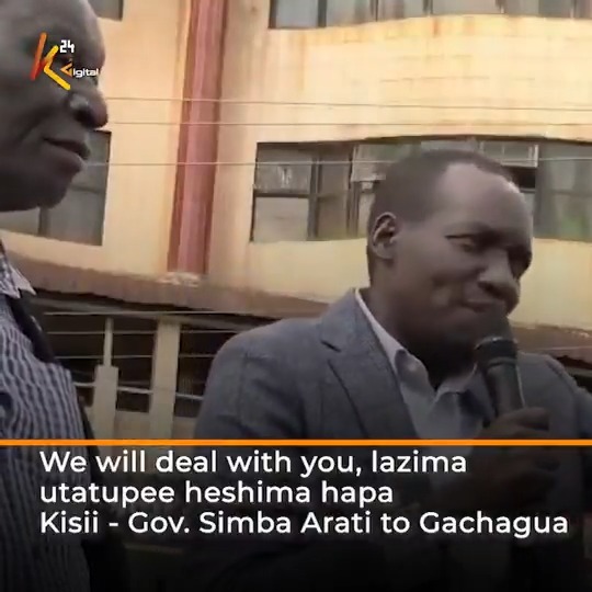 We will deal with you, lazima utatupee heshima hapa Kisii - Gov. Simba Arati to Gachagua