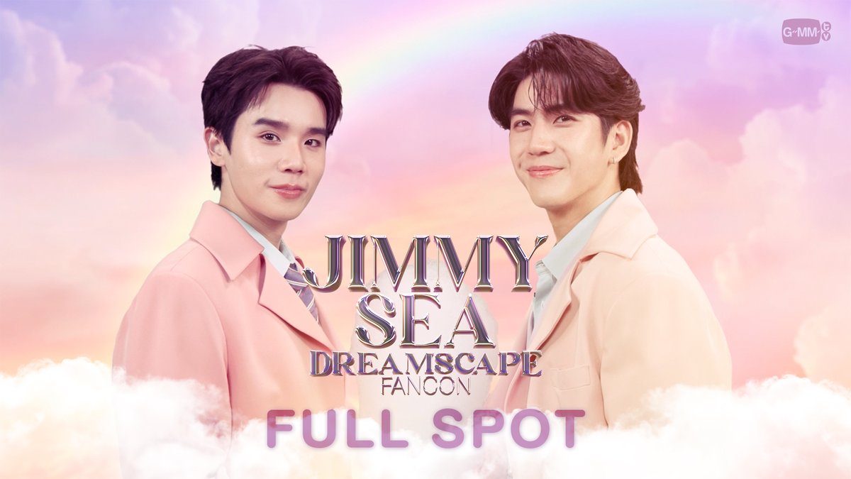 [FULL SPOT] JIMMY SEA DREAMSCAPE FANCON 💭 🗓️ SATURDAY, 29 NOVEMBER 2025 📍UNION HALL, UNION MALL MORE INFO : 30.09.2025 #JimmySeaFancon #MyMagicProphecyAfterParty #GMMTV Thapfah Kittipokin, M.D. Deputy Hospital Director Inthu, Tarotist | ปิดรับดูดวงชั่วคราว (ลาพักใจ) 🔮