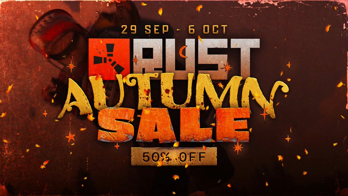 The Steam Autumn Sale is here! 🍂☢️💰 Rust is 50% off until 6th October. Don't miss out, grab a copy for yourself or a friend here: