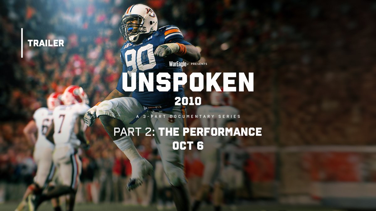 The plays you remember. The stories you never heard. 👀 WarEagle+ presents 𝑼𝒏𝒔𝒑𝒐𝒌𝒆𝒏: 𝟐𝟎𝟏𝟎 – 𝐏𝐚𝐫𝐭 𝐓𝐰𝐨 Streaming October 6 only on WarEagle+