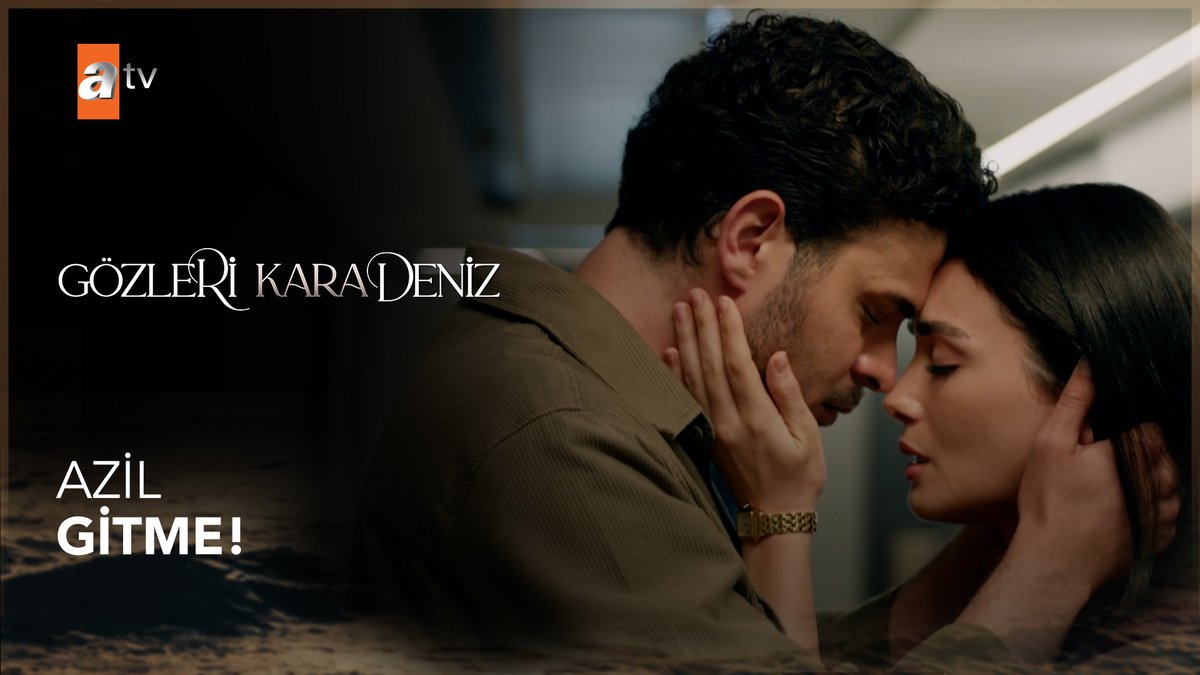“Yanımda kalacaksın, elimi tutacaksın.” #GözleriKaraDeniz atv #gkd