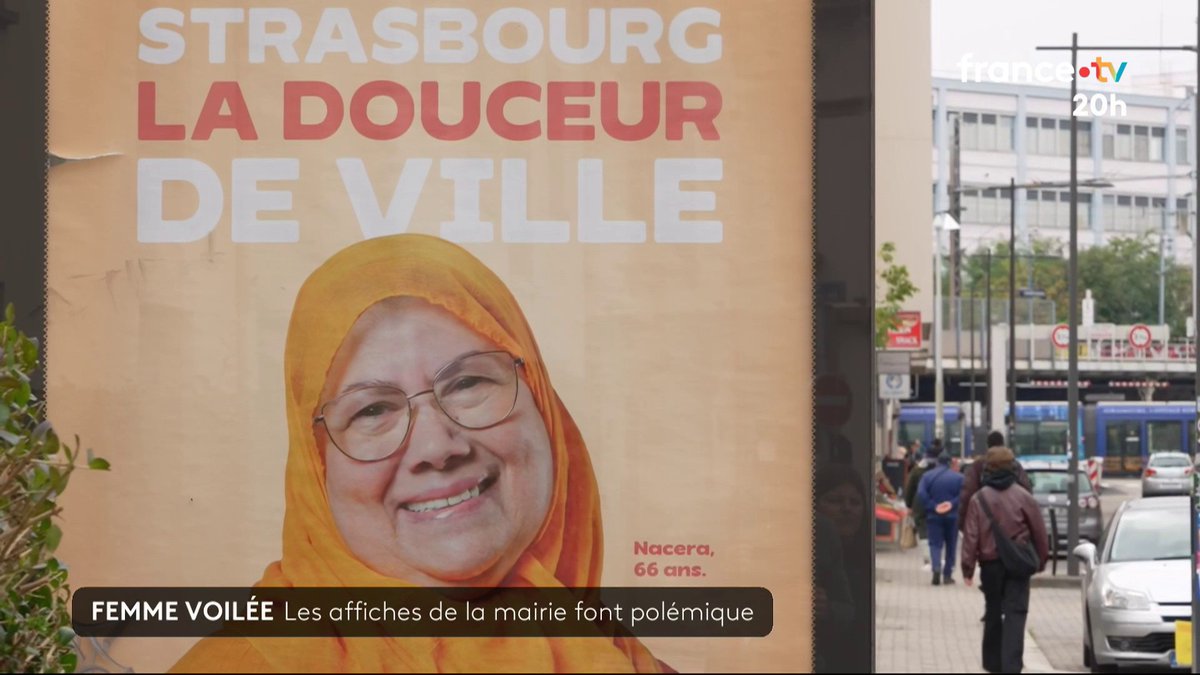 🇫🇷 Femme voilée : une affiche de la mairie de Strasbourg déclenche une vague de violence sur les réseaux sociaux Avec ces portraits d’habitants heureux, elle voulait mettre en lumière les personnes âgées de la ville. #JT20h
