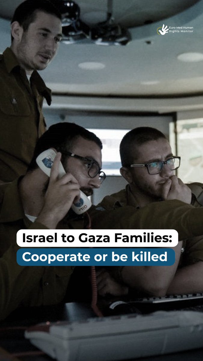In #Gaza, survival comes with a cruel price: collaborate with the occupier or watch your family starve, be killed, or displaced Euro-Med Monitor documented a dangerous policy of extortion by Israeli forces against families⤵️