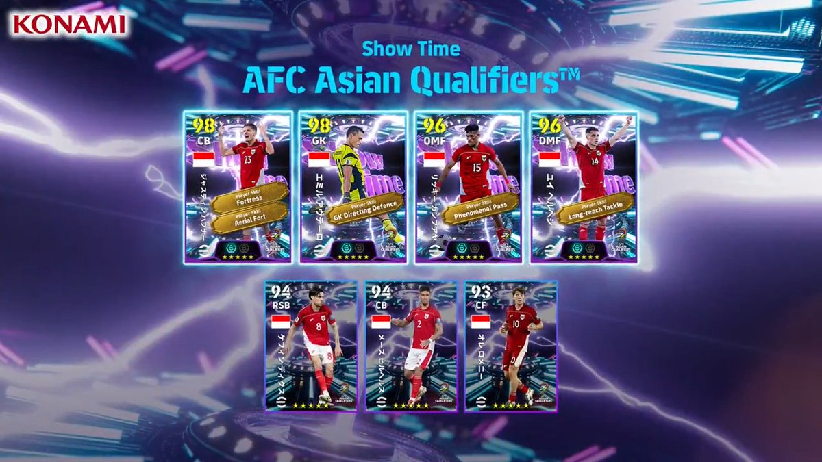 【Show Time: AFC Asian Qualifiers™】 インドネシア代表の4名がShow Timeで登場🔥 AFCアジア予選での活躍が期待される選手たちをゲットしよう！ #イーフト #eFootball