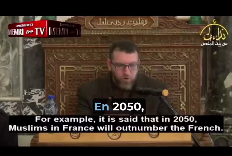 Imán palestino de Jerusalén: «Los musulmanes no esperarán hasta 2050 para superar en número a los infieles, conquistarán Europa mediante la yihad antes de eso». Ahí tenéis a vuestros amigues.