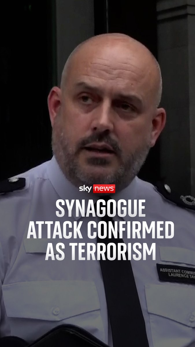 Metropolitan Police Assistant Commissioner Laurence Taylor confirmed two arrests have been made following the stabbing at a Manchester synagogue, which has been deemed "terrorism". Latest: