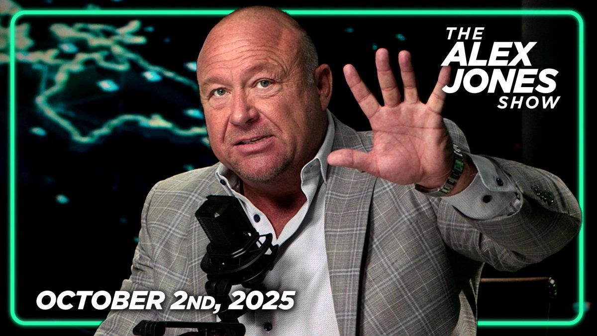 THURSDAY TRANSMISSION: Federal Judge Clears The Way For Soros-Backed Judge To Close Infowars As Early As TODAY As Left’s War On Free Speech Goes Into High Gear! PLUS, Polls Show Democrat Gov Shutdown Has BLOWN UP In Their Faces! Alex Jones Network App Shoots To #6 In Global News Less Than 24 Hours! FINALLY, Journalist & Host Of The Absolute Truth, Emerald Robinson, Names Saboteurs In Trump's Admin. Blocking His MAGA Agenda! MUST-WATCH/SHARE! — FULL SHOW 10/2/25
