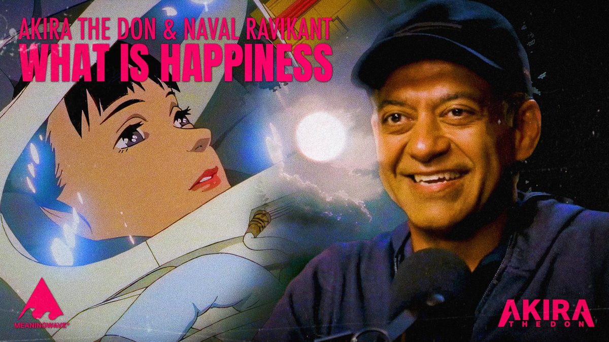 It's just one of those overloaded words That means Different things to different people So I'm not even sure We're communicating in the same language But… WHAT IS HAPPINESS With Naval OUT NOW!