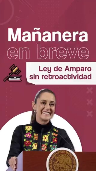 La #MañaneraEnBreve de la presidenta Claudia Sheinbaum Pardo: ✍🏼 Ley de Amparo sin retroactividad. 🎙️ México Canta: gran final domingo 5 de octubre.