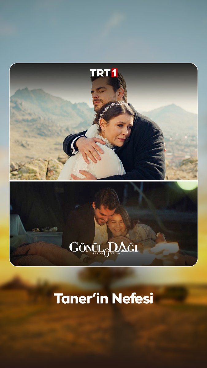 "Sen benim nefesimsin…" #SelTan #GönülDağı yeni bölümüyle bu akşam saat 20.00'de TRT 1'de! 📺 Gönül Dağı