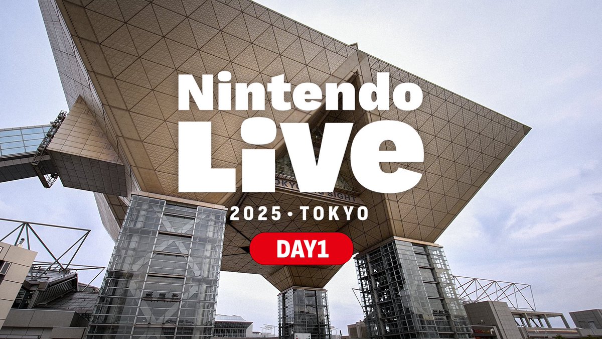 「Nintendo Live 2025 TOKYO（DAY1）」は終了しました。 たくさんのご視聴・ご来場いただき、ありがとうございました。