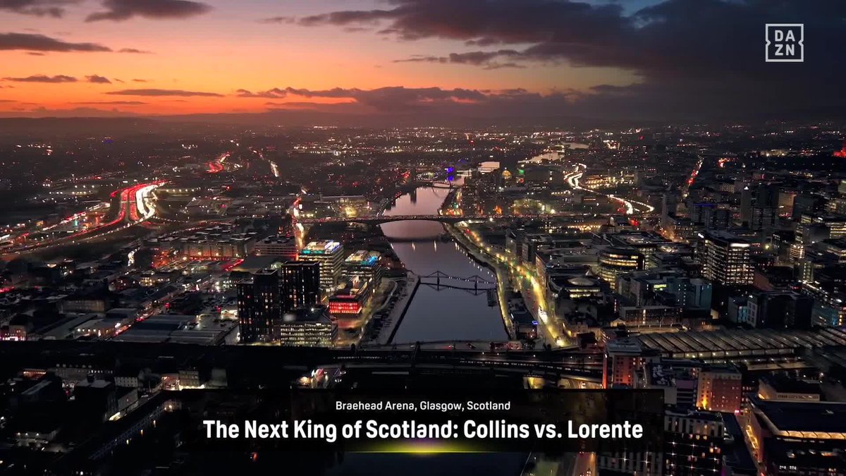 Who is the NEXT KING of Scotland? We are UNDERWAY ๐ฅ #CollinsLorente | Live NOW on DAZN