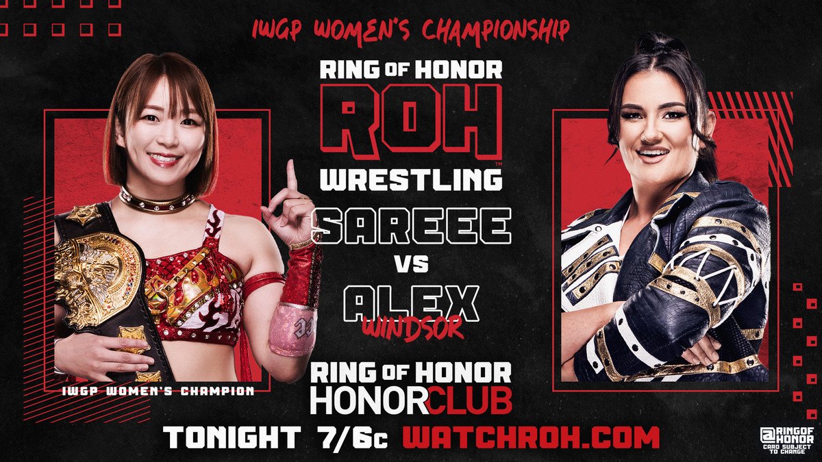 A historic moment unfolds this Thursday on ROH TV as IWGP Women’s Champion Sareee makes her ROH singles debut, defending her title against the fierce challenger Alex Windsor アレクス・ウィンザー! Watch ROH TV exclusively on Honor Club! Watch #AEWCollision on TNT & HBO Max