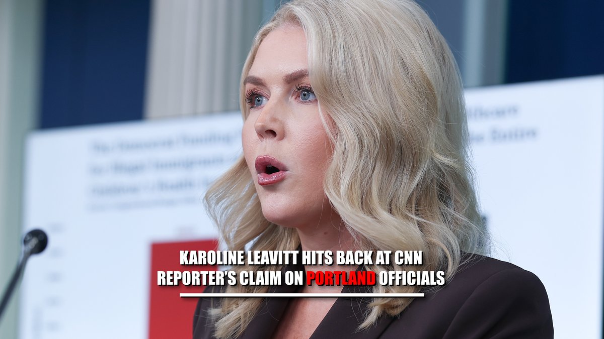 NEW: Karoline Leavitt hits back at CNN reporter’s claim that no Portland official is calling for the National Guard to be deployed to the city: KAROLINE LEAVITT: "I would encourage you as a reporter to go on the ground and to take a look for yourself... It's on video. You should play it on your show." "You're probably talking to partisan Democrat officials who are opposed to everything this president does." "You should also ask the people who live in Portland — we've actually heard from many members of the community who have said that this is complete civil disobedience... They are there to cause mayhem and havoc."