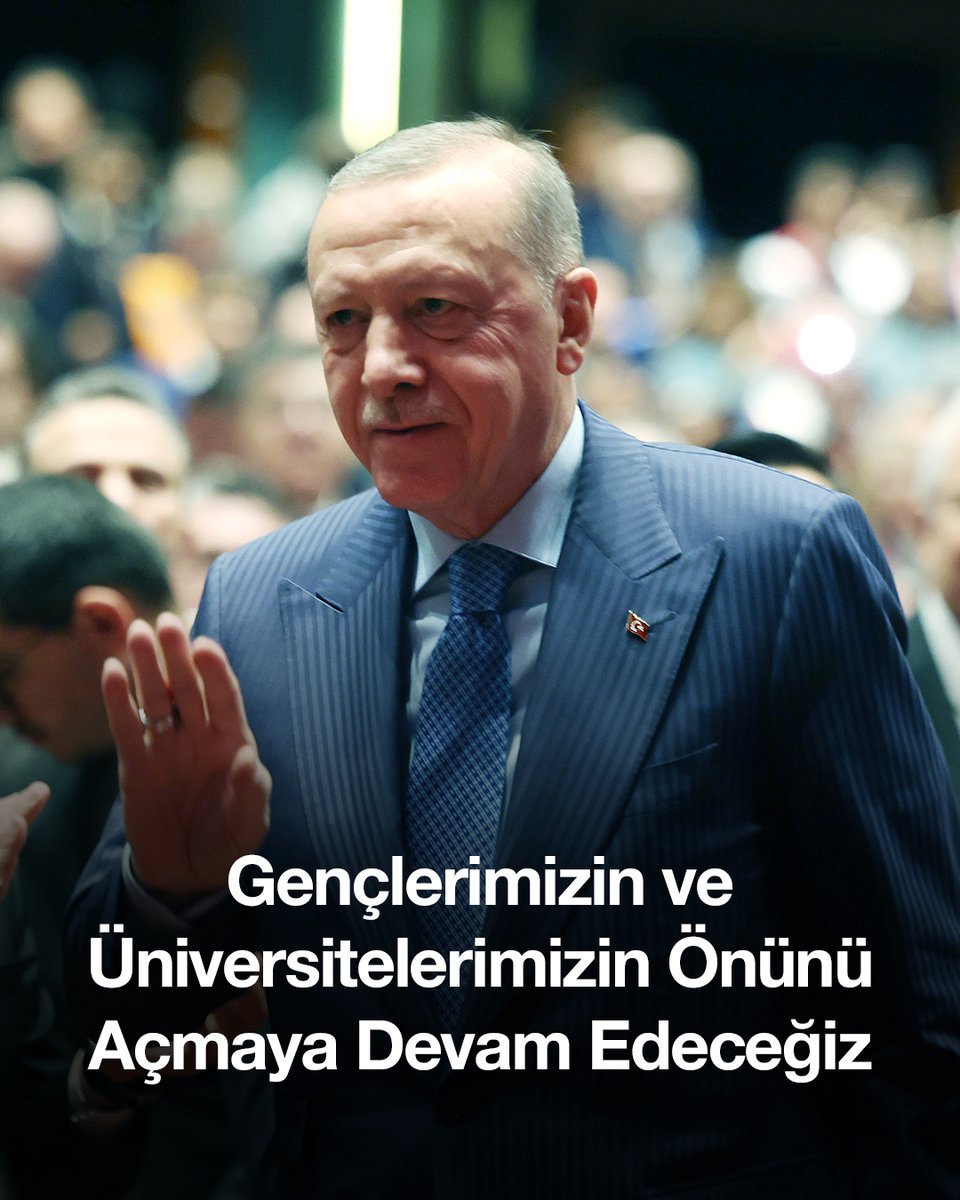 Pek çok alanda attığımız adımlar ve yaptığımız düzenlemelerle gençlerimizin ve üniversitelerimizin önünü açmaya devam edeceğiz.