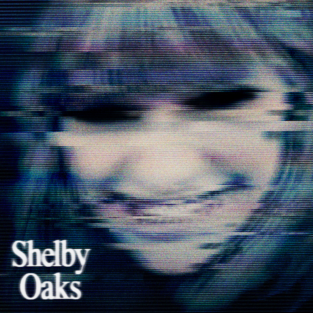 SHELBY OAKS “redefines the horror genre.” Only in theatres October 24.