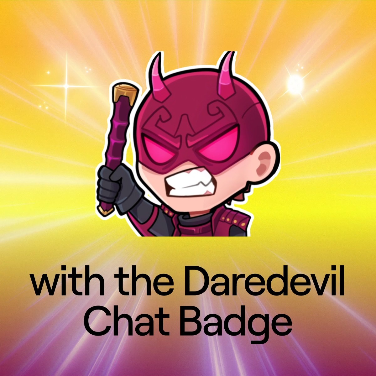 🚨 Attention Chat 🚨 The first-ever Marvel Rivals Chat Badge is up for grabs. Don’t miss out on becoming the Man Without Fear. Sub to any streamer streaming Marvel Rivals by October 17 to secure the Daredevil himself.