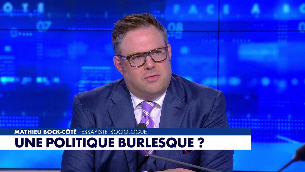 «Politique spectacle : un décalage avec le peuple» : l'édito de Mathieu Bock-Côté (Partie 2) dans #FaceaBockCote