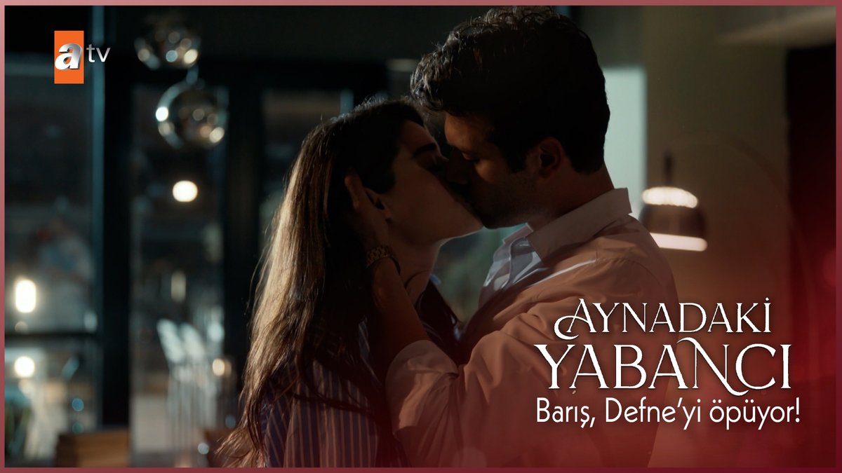 Barış, Defne’yi öpüyor! 😳 #AynadakiYabancı atv