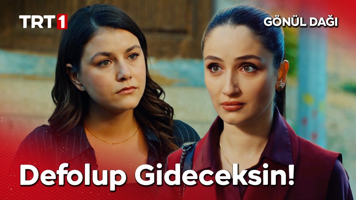"Bir daha seni, ailemin ne yanında ne yöresinde görmeyeceğim!" #GönülDağı Gönül Dağı
