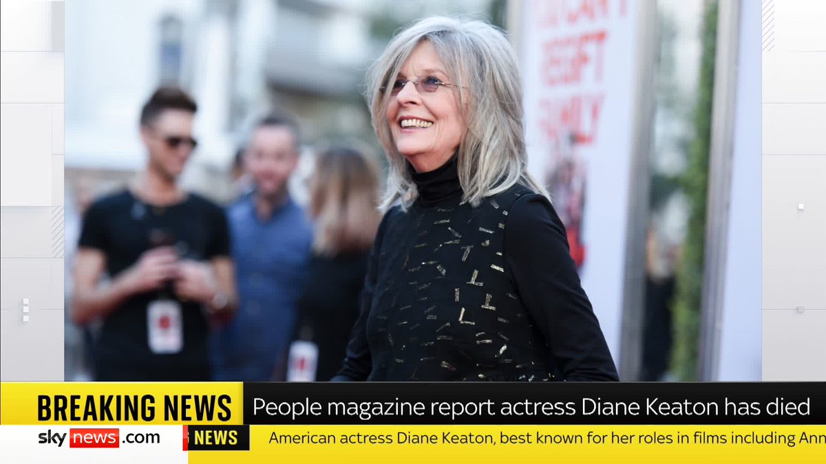 BREAKING: Hollywood actress Diane Keaton has died at the age of 79, People magazine reports 📺 Sky 501 and YouTube